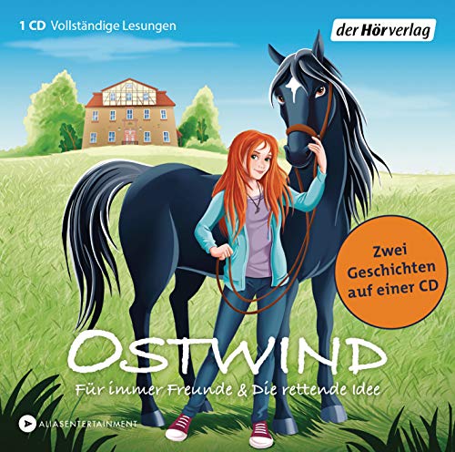 Ostwind - Für immer Freunde & Die rettende Idee: Zwei Geschichten auf einer CD (Ostwind für kleine Ostwind - Für immer Freunde & Die rettende Idee: Zwei Geschichten auf einer CD (Ostwind für kleine