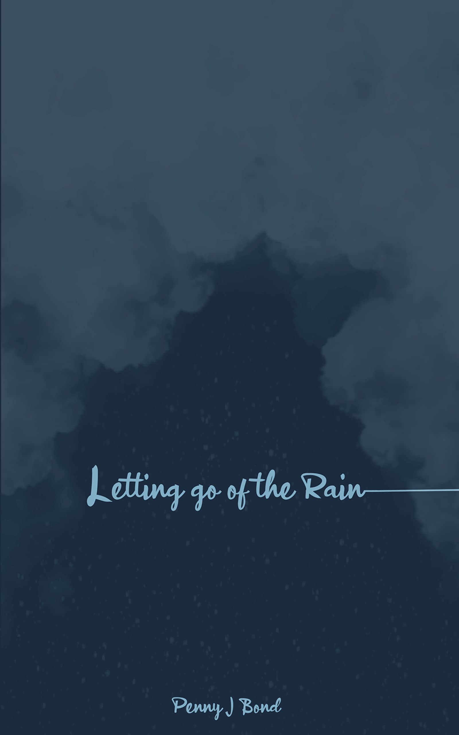 Letting go of the rain