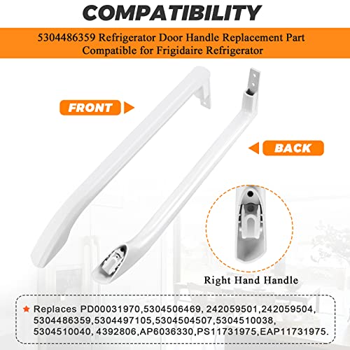 5304486359 5304506469 Refrigerator Door Handle Slope Right 1Pack- Fit For Frigidaire Refrigerator Fftr1814Qw4A Fftr1821Qw0 Fftr1821Qw1 Fftr1814Qw3 Lftr1814Lwk- Replaces 5304504507 242059501 242059504 #TOP2