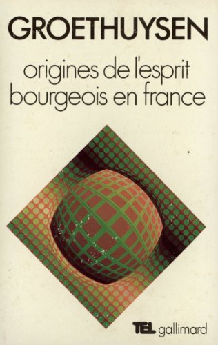 Télécharger Origines de l'esprit bourgeois en France PDF