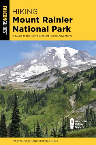 Hiking Mount Rainier National Park (Regional Hiking Series)