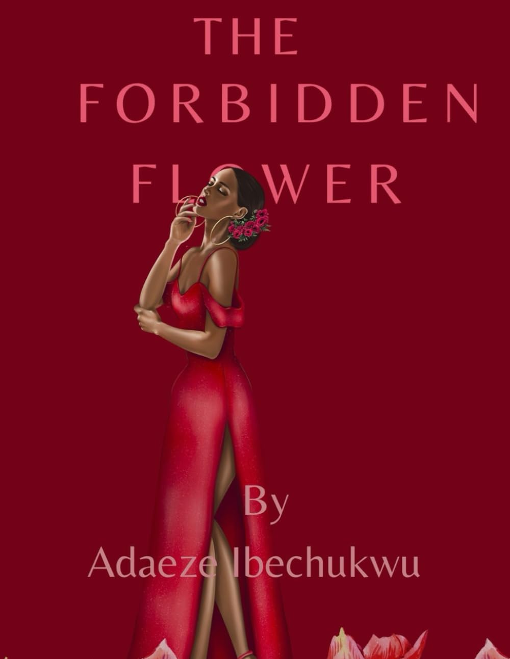 THE FORBIDDEN FLOWER