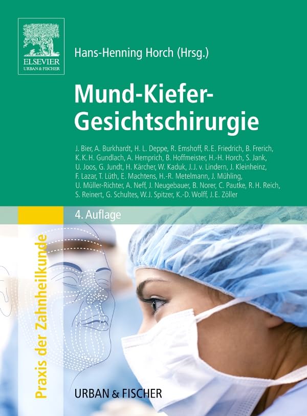 Mund-Kiefer-Gesichtschirurgie: Praxis der Zahnheilkunde Band 10 Studienausgabe (Reihe)