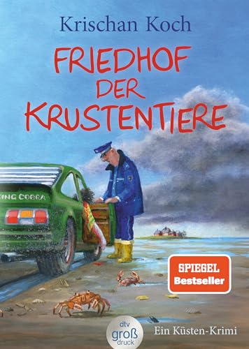 Friedhof der Krustentiere: Ein Küsten-Krimi | Der 8. Band der humorvollen Krimi-Bestseller-Reihe aus dem hohen Norden – jetzt in großer Schrift (Thies Detlefsen & Nicole Stappenbek,...
