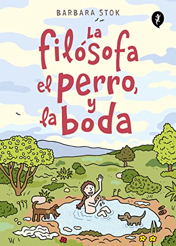 La filósofa, el perro y la boda (Salamandra Graphic)
