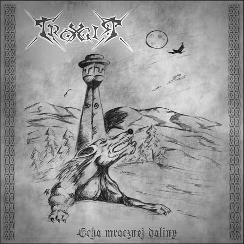 Echo mrocznej doliny (rerecorded) TROGIR Digital Music