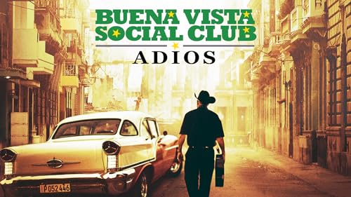 Buena Vista Social Club: Adios