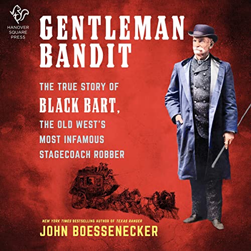 Gentleman Bandit by John Boessenecker episode artwork
