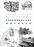  Ungewöhnliche Motoren