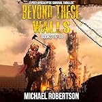 Cover of Beyond These Walls, Books 16-18 Box Set