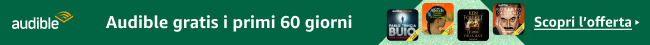 Audible gratis i primi 60 giorni