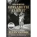 Becoming Elisabeth Elliot