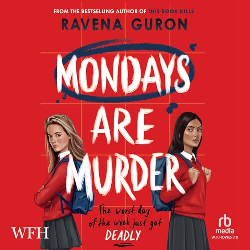 Mondays Are Murder by Ravena Guron episode artwork