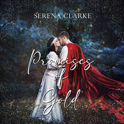 Promises of Gold by Serena Clarke episode artwork
