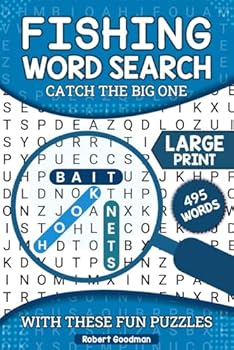 Paperback Fishing Word Search Catch the Big One: Large Print Puzzles for Fishing Enthusiast Over 50 Puzzles to Keep You Thinking Book