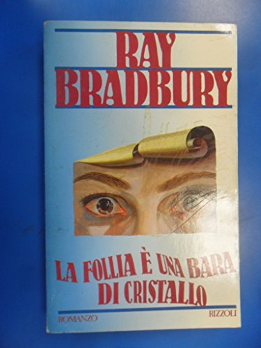 La follia è una bara di cristallo
