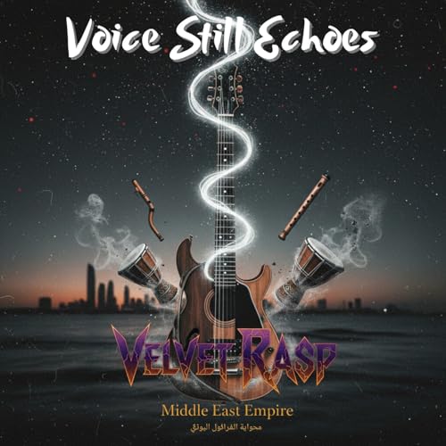Play Voice Still Echoes by Velvet Rasp on Amazon Music Unlimited