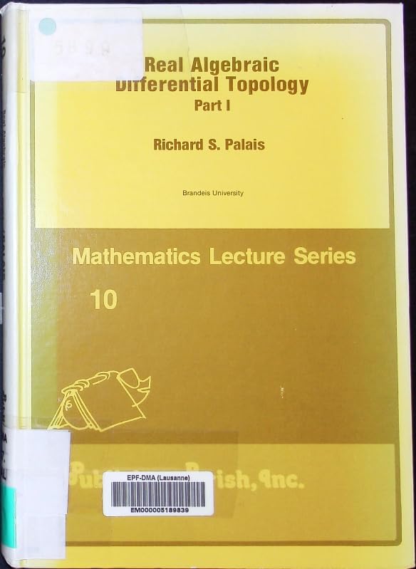 Buy Real Algebraic Differential Topology (Mathematics Lecture Series, 10) — BookShops.in