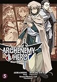 Archenemy & Hero - Maoyuu Maou Yuusha 05
