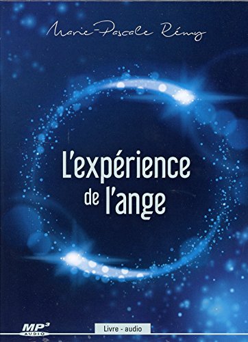 L'expérience de l'ange - Livre audio CD MP3 Rémy, Marie-Pascale