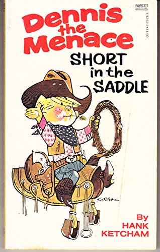 Dennis Short in Saddl 0449142876 Book Cover