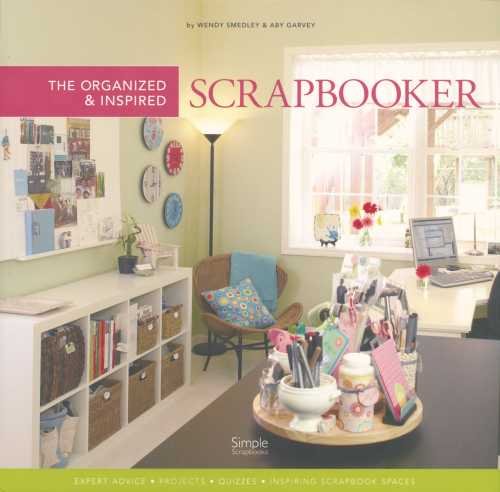Ck Media Creating Keepsakes - The Organized and Inspired Scrapbooker