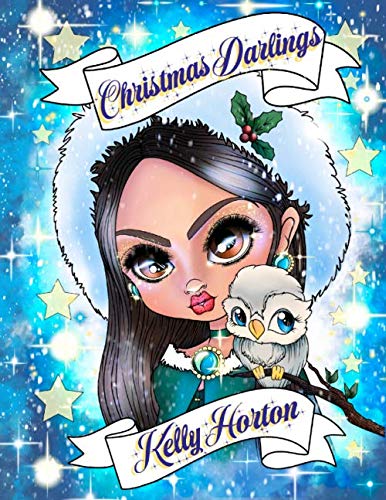 Christmas Darling's: An Adult colouring book From the world of the Little Darlings