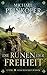 Die Runen der Freiheit: Historischer Roman