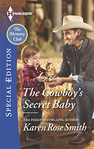 The Cowboy's Secret Baby (The Mommy Club Book 3)