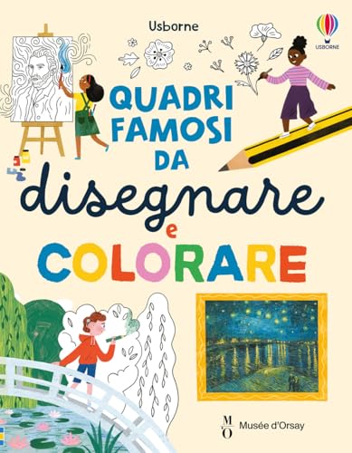 Quadri famosi da disegnare e colorare. Ediz. illustrata