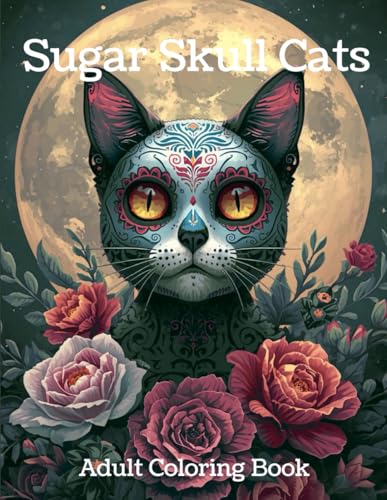Sweet Sugar Skull Cats Coloring Book for Adults: Fun, Calming Sugar Skull Cats for Relaxation, Anxiety and Stress Relief image 2