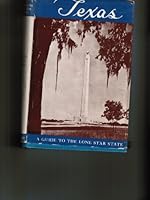 Texas: A Guide to the Lone Star State. B000LY1WTS Book Cover