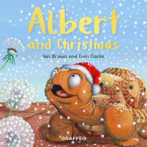 Albert and Christmas (Albert the Tortoise): Brown, Ian: 9781805950547 ...