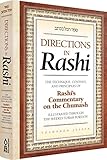 Directions in Rashi:The Technique, Content, and Principles of Rashi's Commentary on the Chumash,...