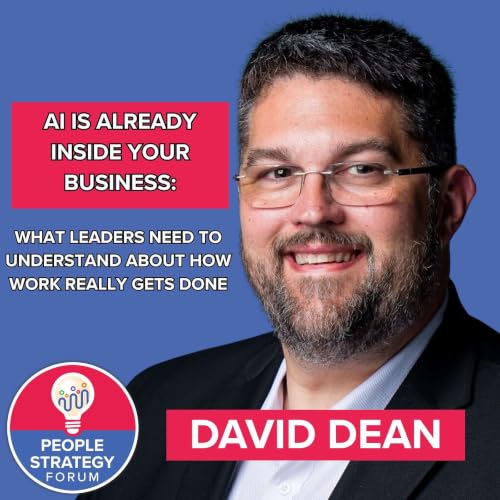 David Dean - AI Is Already Inside Your Business