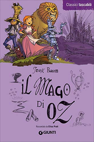 Il Mago di Oz: Raccontato da Elisa Prat
