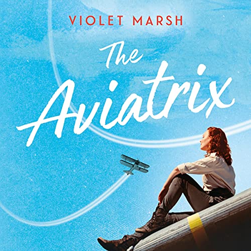 The Aviatrix by Violet Marsh episode artwork
