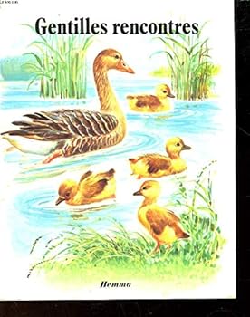 Unknown Binding Gentilles rencontres (Jolis compagnons) [French] Book