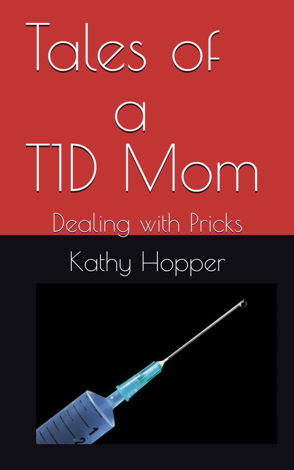 Tales of T1D Diabetes Mom: Dealing with Pricks