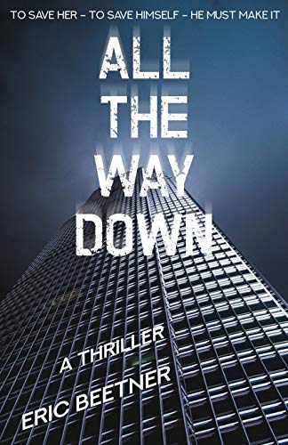All the Way Down view 2