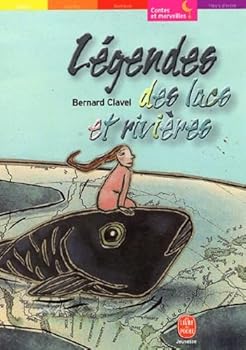 Paperback Légendes des lacs et des rivières [French] Book