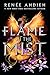 Flame in the Mist