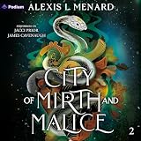City of Mirth and Malice: Vows of Vengeance, Book 2