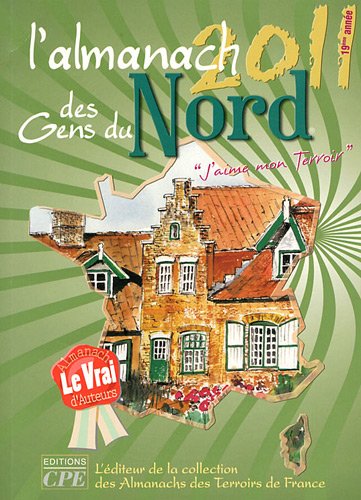 Télécharger L'Almanach des gens du nord Francais PDF