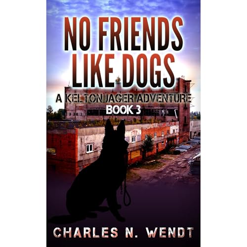 No Friends Like Dogs by Charles Wendt episode artwork