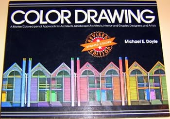 Paperback COLOR DRAWING. A Marker/Colored-pencil Approach for Architects, Landscape Archit Book