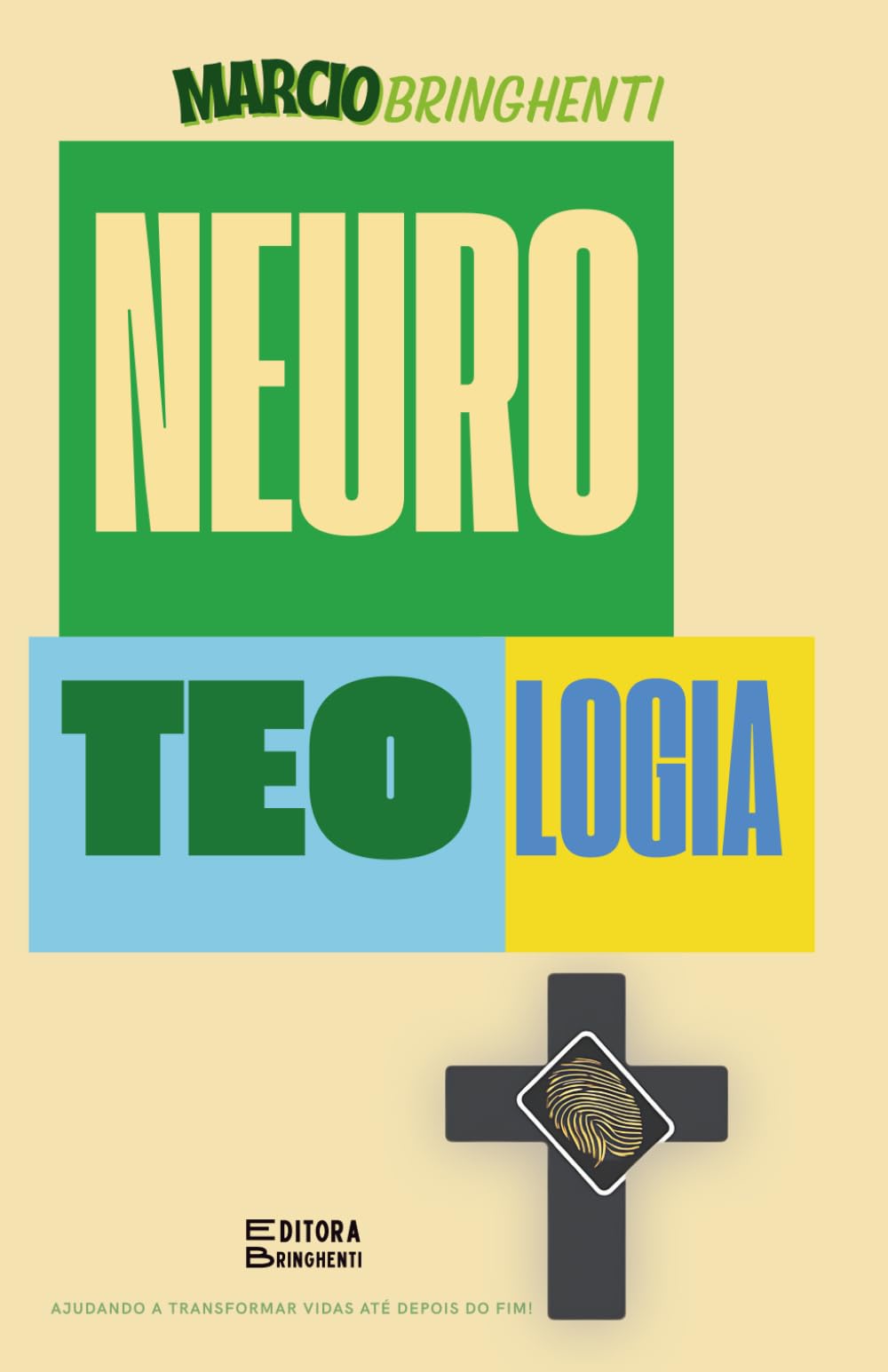 Mente de Cristo – A Neurociência da Nova Criação: Como alinhar seus pensamentos à mente de Jesus e viver a transformação da Nova Aliança - Livro 193 de 10.000