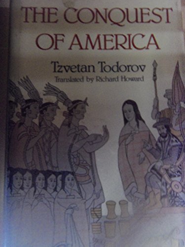 The Conquest Of America: Todorov, Tzvetan: 9780060151805: Amazon.com: Books