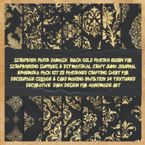 scrapbook paper damask black gold pattern queen for scrapbooking supplies & DIY material craft junk journal ephemera pack kit 28 patterned crafting ... decorative dark design for handmad art image 2