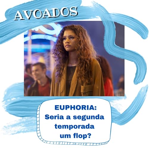 Euphoria Flopou?